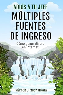 Portada de Adiós a tu Jefe — Múltiples Fuentes de Ingreso